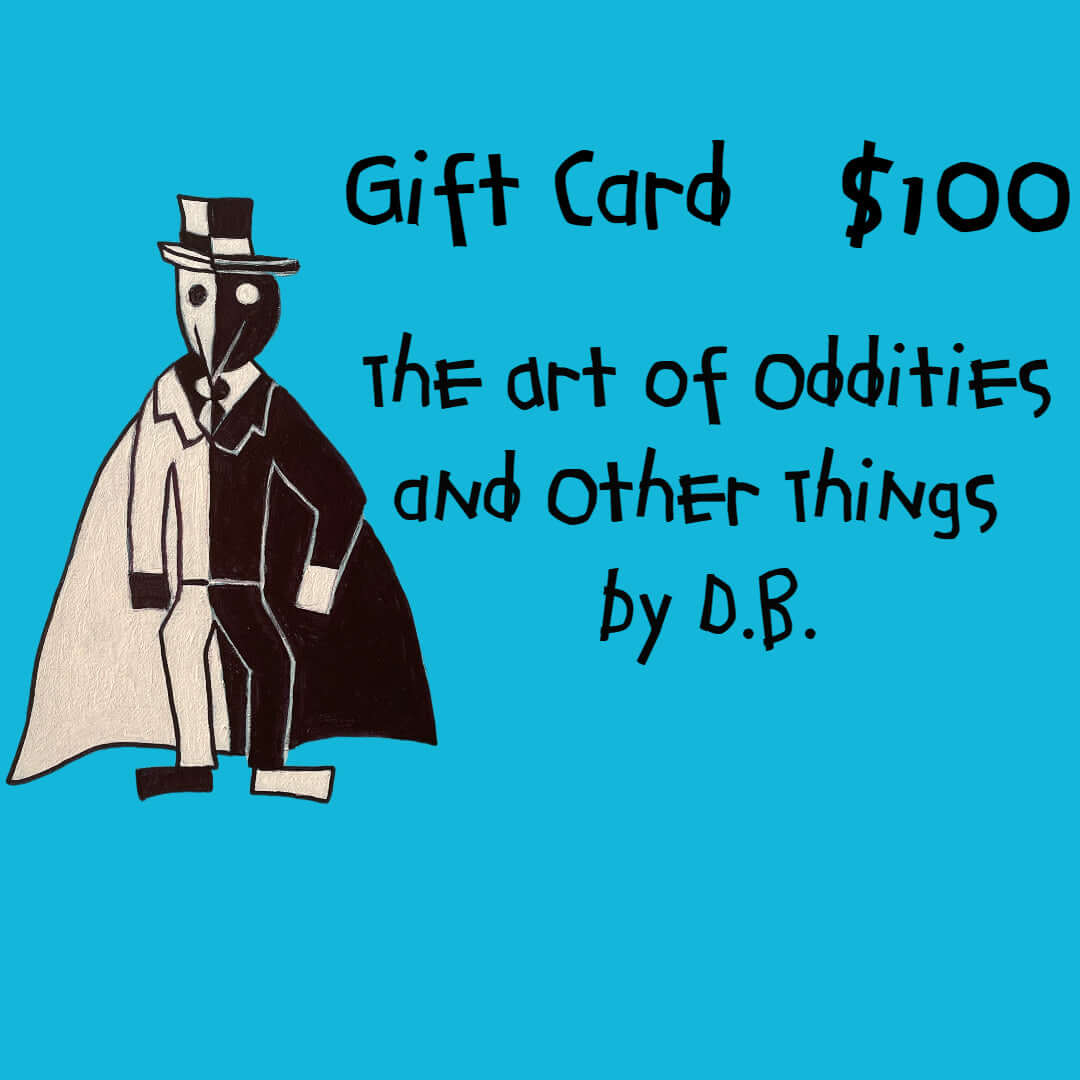 Gift Card to use at The Art of Oddities and Other Things by D.B.
